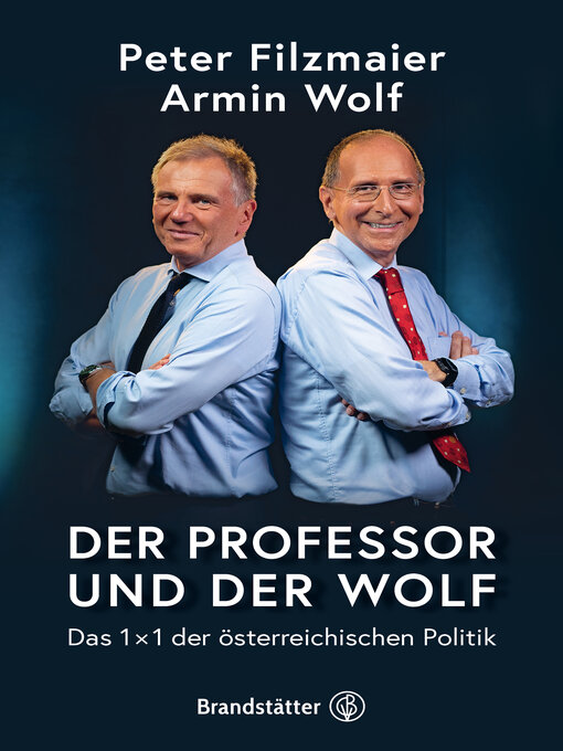 Title details for Der Professor und der Wolf by Univ. Prof. Dr. Peter Filzmaier - Wait list